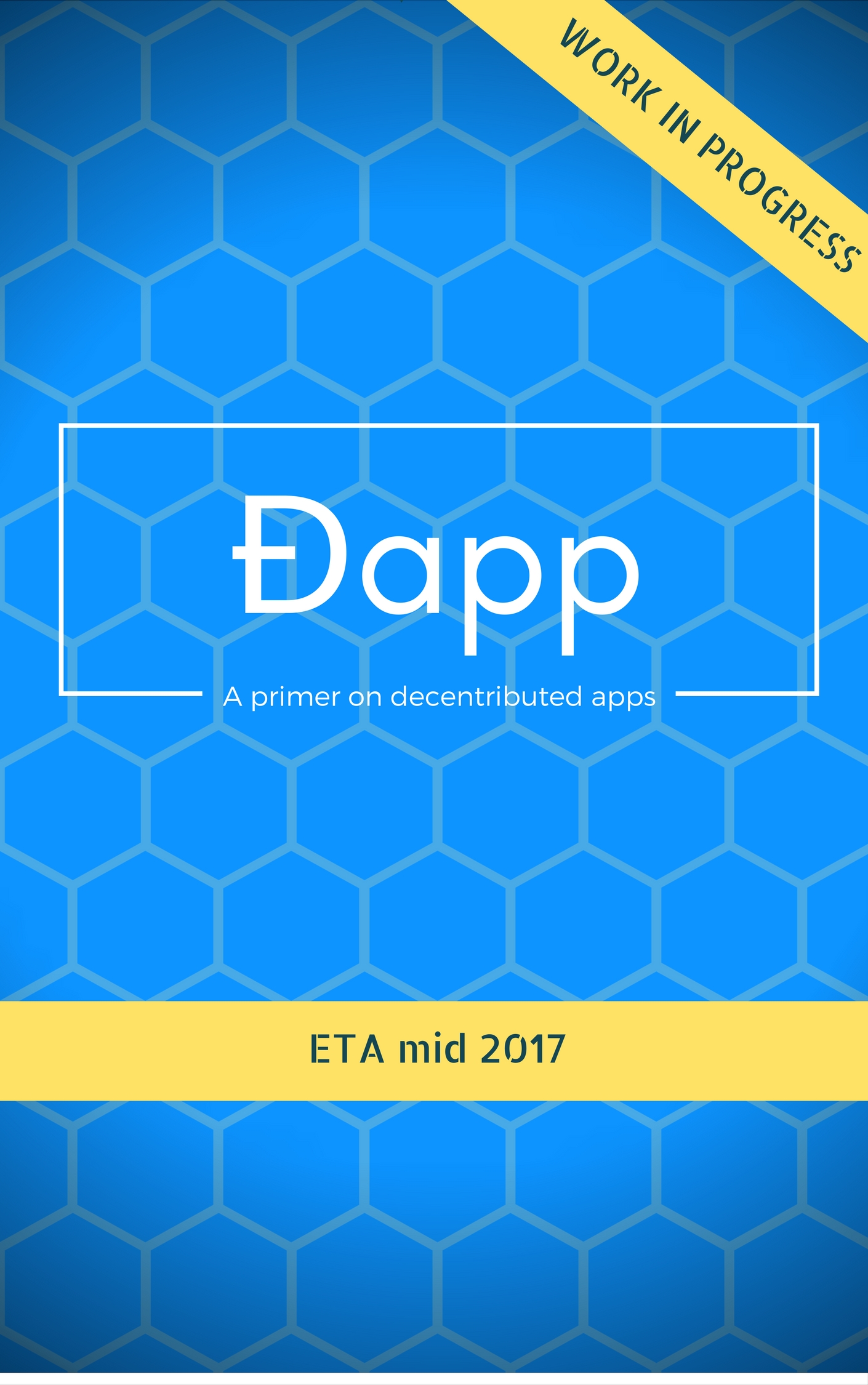 ĐApp Book -
A primer to decentributed Web App Development